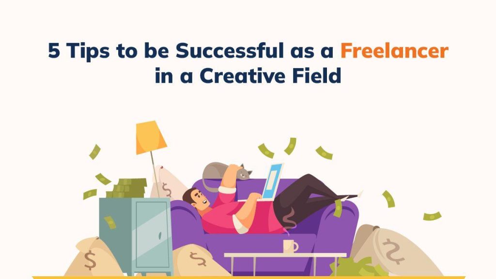 Fueling Your Creativity: A Freelancer’s Guide to Inspiration Fueling Your Creativity: A Freelancer’s Guide to Inspiration